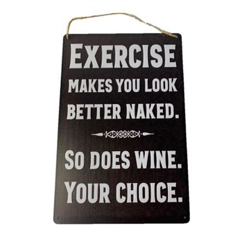 Excercise Your Choice Metal Wall Art