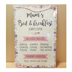 Mum's Bed & Breakfast Metal Sign